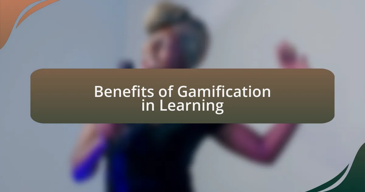 Benefits of Gamification in Learning