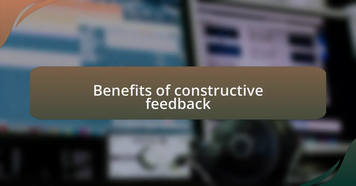 Benefits of constructive feedback