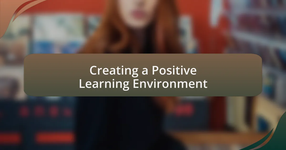 Creating a Positive Learning Environment