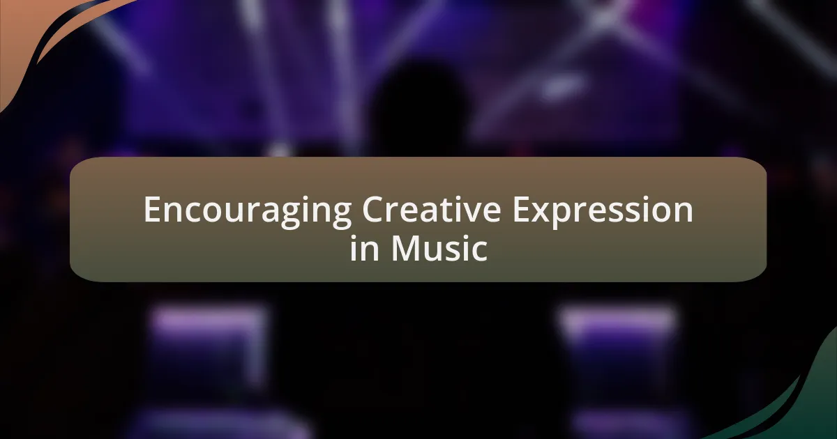 Encouraging Creative Expression in Music