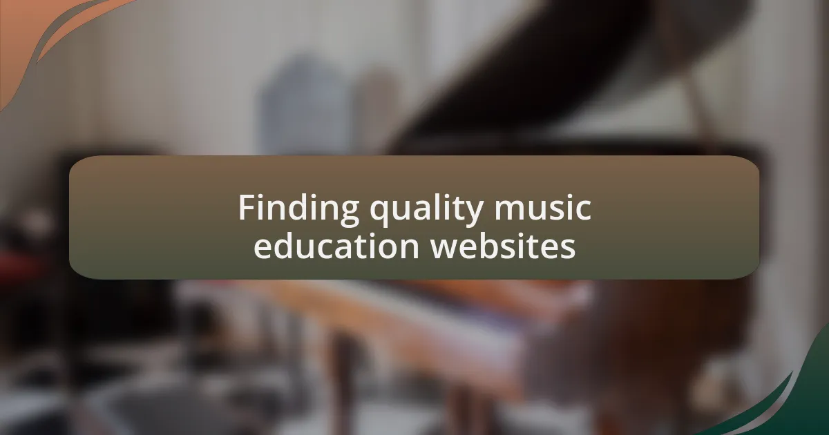 Finding quality music education websites