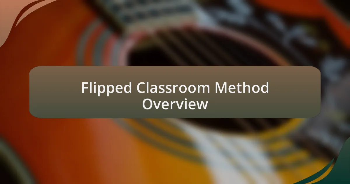 Flipped Classroom Method Overview