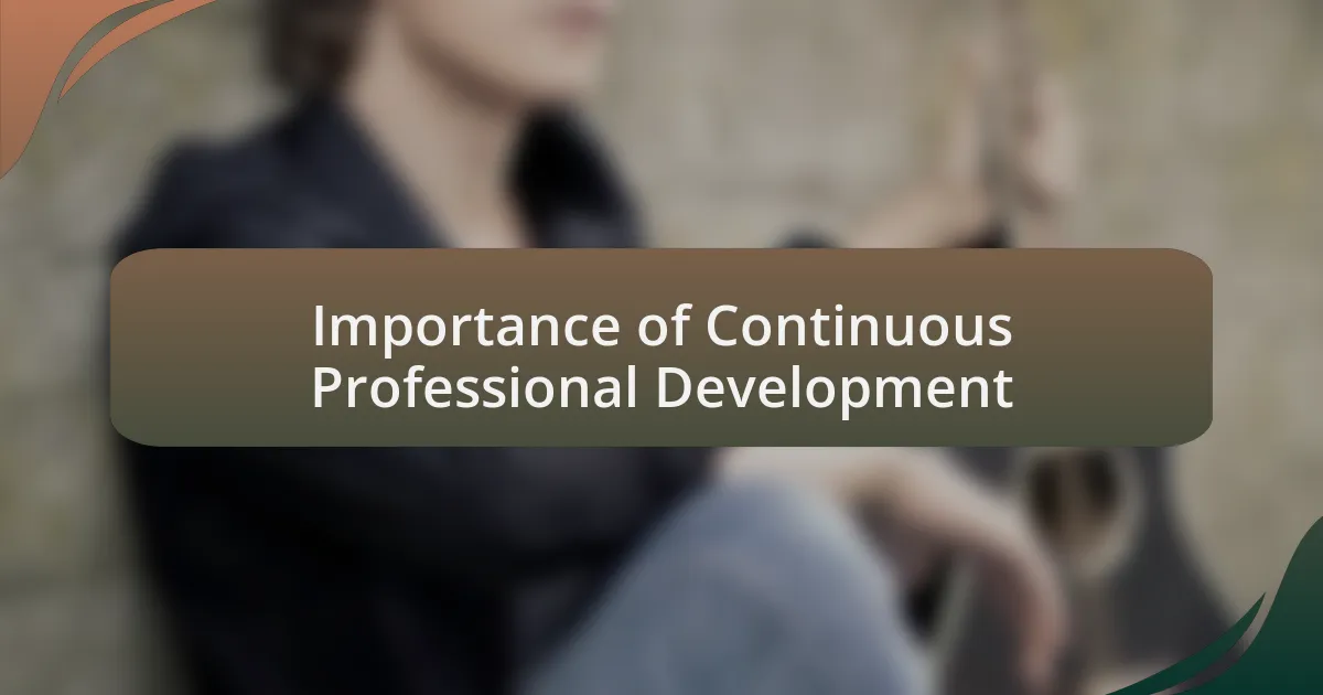 Importance of Continuous Professional Development