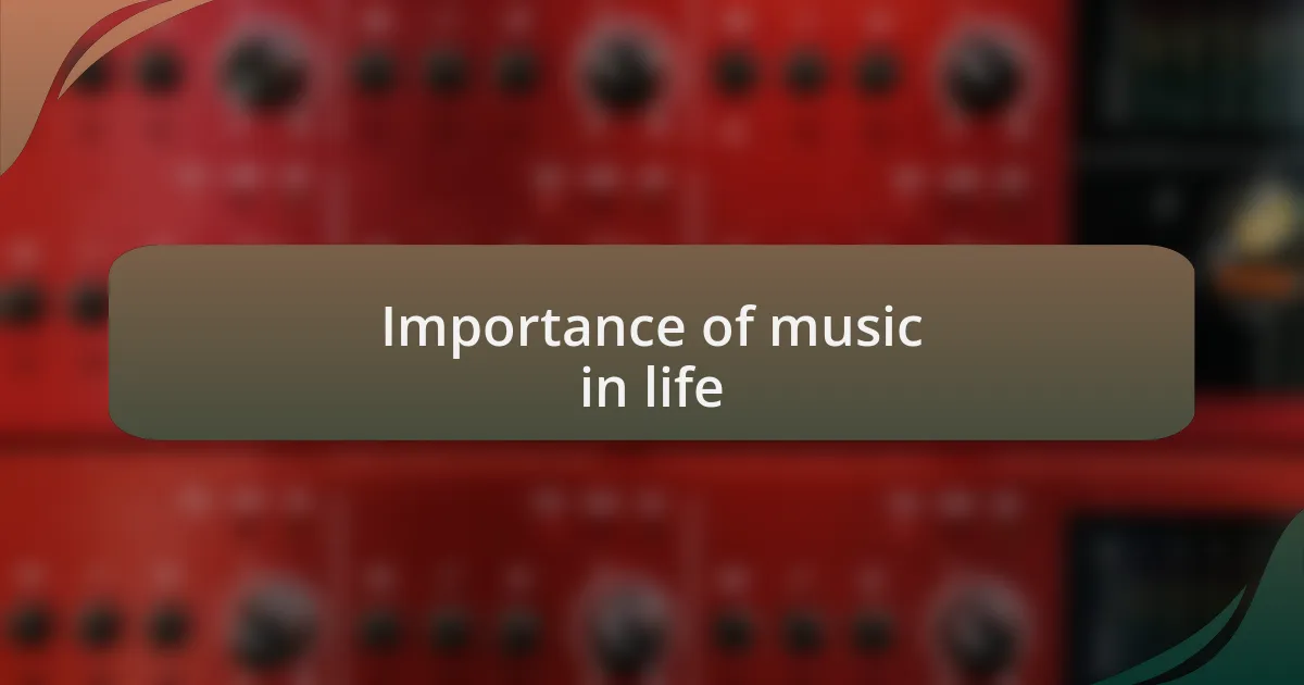 Importance of music in life