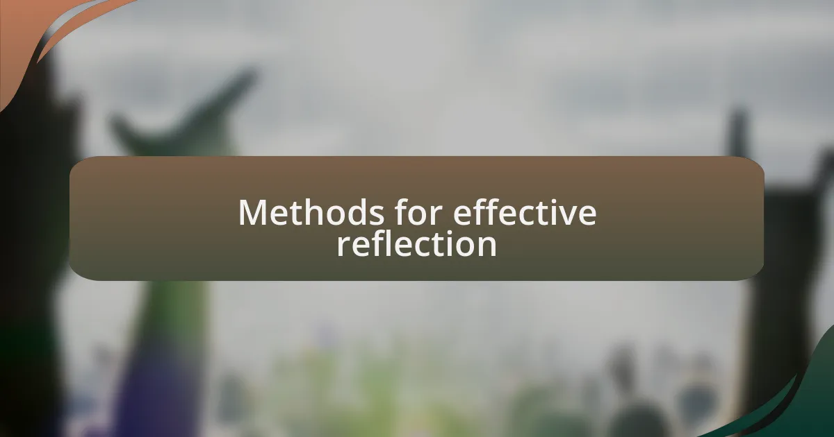 Methods for effective reflection