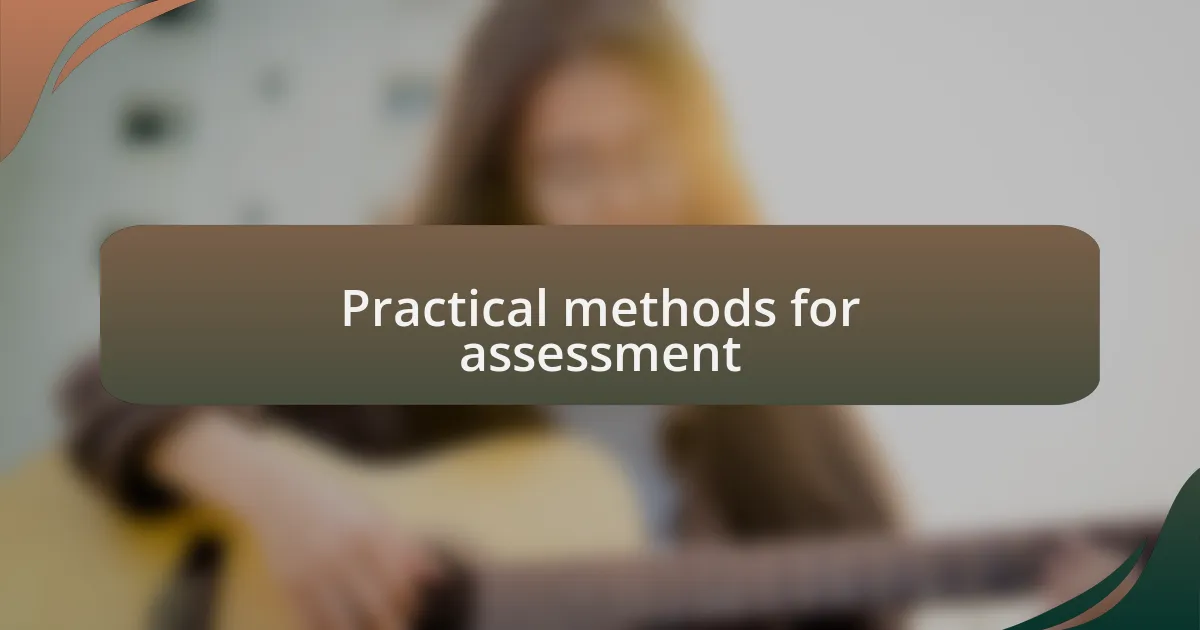 Practical methods for assessment